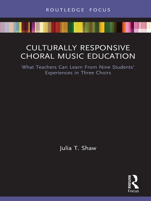 cover image of Culturally Responsive Choral Music Education